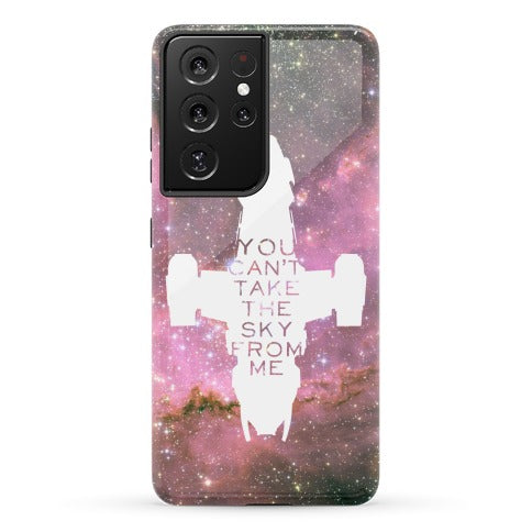 You Can't Take The Sky From Me Phone Case